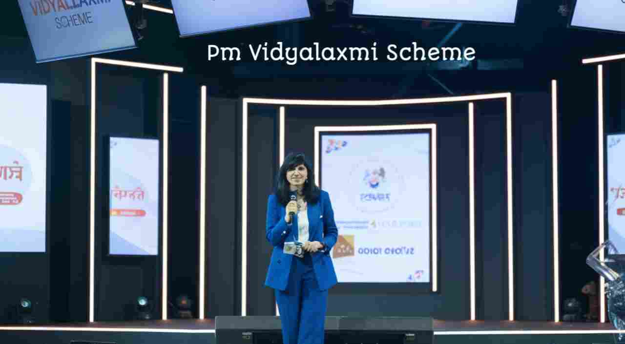 Pm Vidyalaxmi Scheme